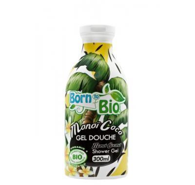 Born to BIO Sprchový gel Monoi kokosový olej 300 ml