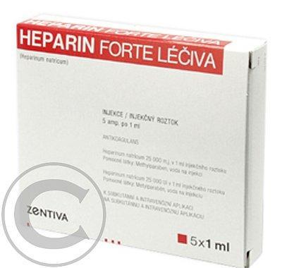 HEPARIN FORTE LÉČIVA  5X1ML/25KU Injekční roztok, HEPARIN, FORTE, LÉČIVA, 5X1ML/25KU, Injekční, roztok