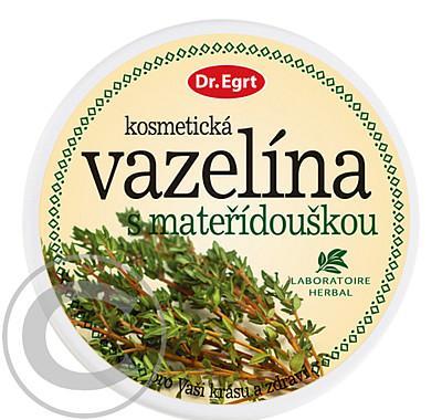 Kosmetická vazelína s mateřídouškou Dr. Egrt, Kosmetická, vazelína, mateřídouškou, Dr., Egrt