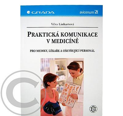 Praktická komunikace v medicíně, Praktická, komunikace, medicíně