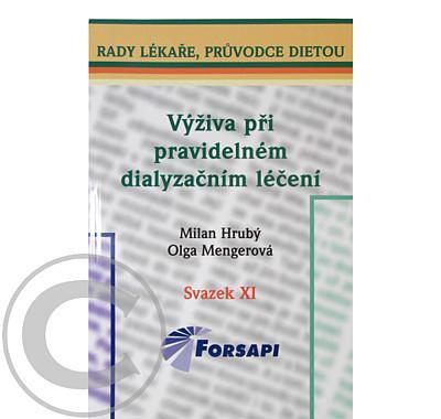 Výživa při pravidelném dialyzačním léčení, Výživa, při, pravidelném, dialyzačním, léčení